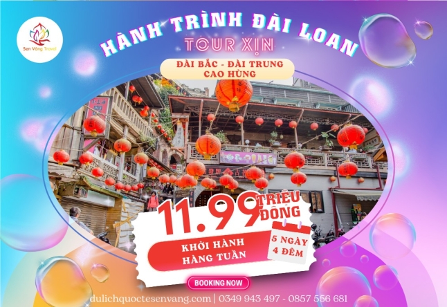 TP.HCM- ĐÀI LOAN - ĐÀI BẮC - ĐÀI TRUNG - CAO HÙNG 5N4Đ