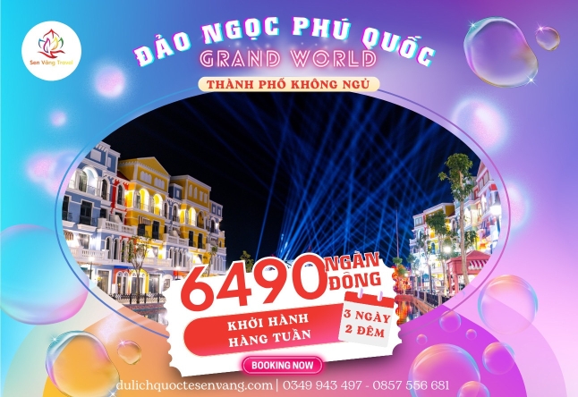 PHÚ QUỐC – KDL RESORT SUNSET SANATO – VINPEARL – GRAND WORLD THÀNH PHỐ KHÔNG NGỦ 3N2Đ Máy Bay