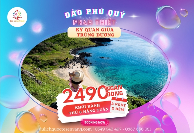 PHAN THIẾT – ĐẢO PHÚ QUÝ  2N2Đ