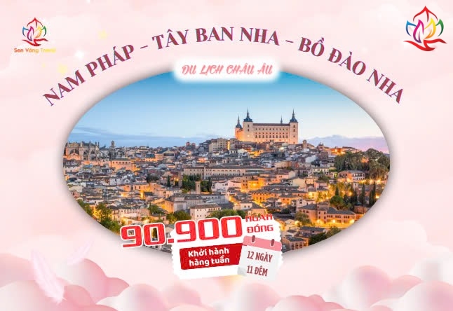 TPHCM - NAM PHÁP - TÂY BAN NHA - BỒ ĐÀO NHA 12N11Đ