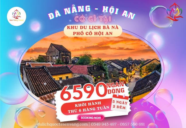 ĐÀ NẴNG - HỘI AN - BÀ NÀ HILL 3N2Đ