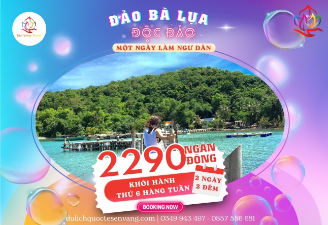 TOUR ĐẢO BÀ LỤA - KHÁM PHÁ RỪNG TRÀM TRÀ SƯ 2N2Đ