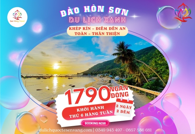 TOUR ĐẢO HÒN SƠN  – KHÁM PHÁ ĐỈNH MA THIÊN LÃNH 2N2Đ