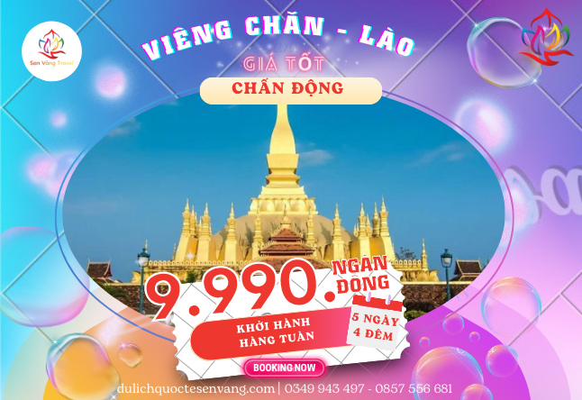 LUANG FRA PANG - VIÊN CHĂNG - LÀO 5N4Đ