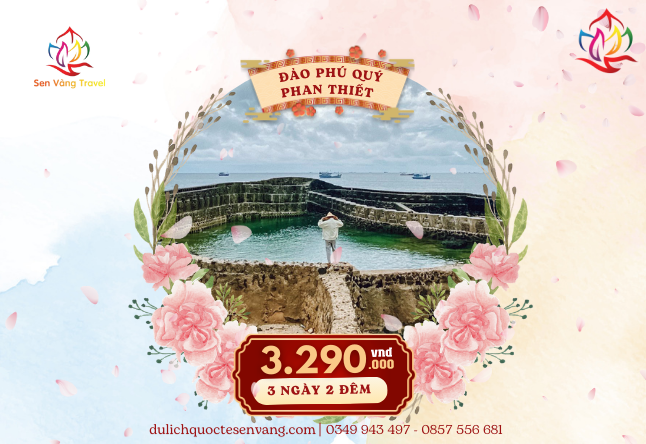 PHAN THIẾT - ĐẢO PHÚ QUÝ 3N2Đ  30/4