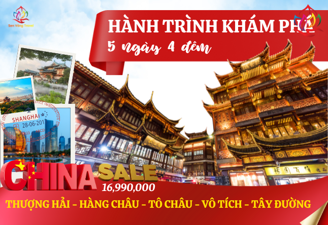 TPHCM- THƯỢNG HẢI - HÀNG CHÂU - TÔ CHÂU - TÂY ĐƯỜNG - VÔ TÍCH 5N4Đ 
